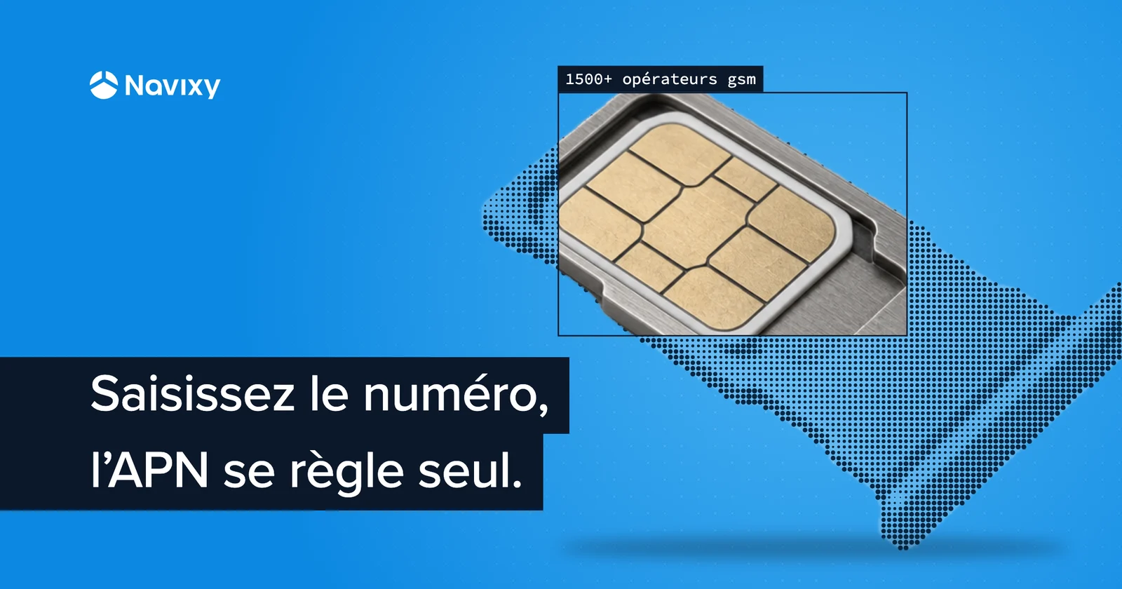 Configuration de l'APN : Automatiquement et dans le monde entier