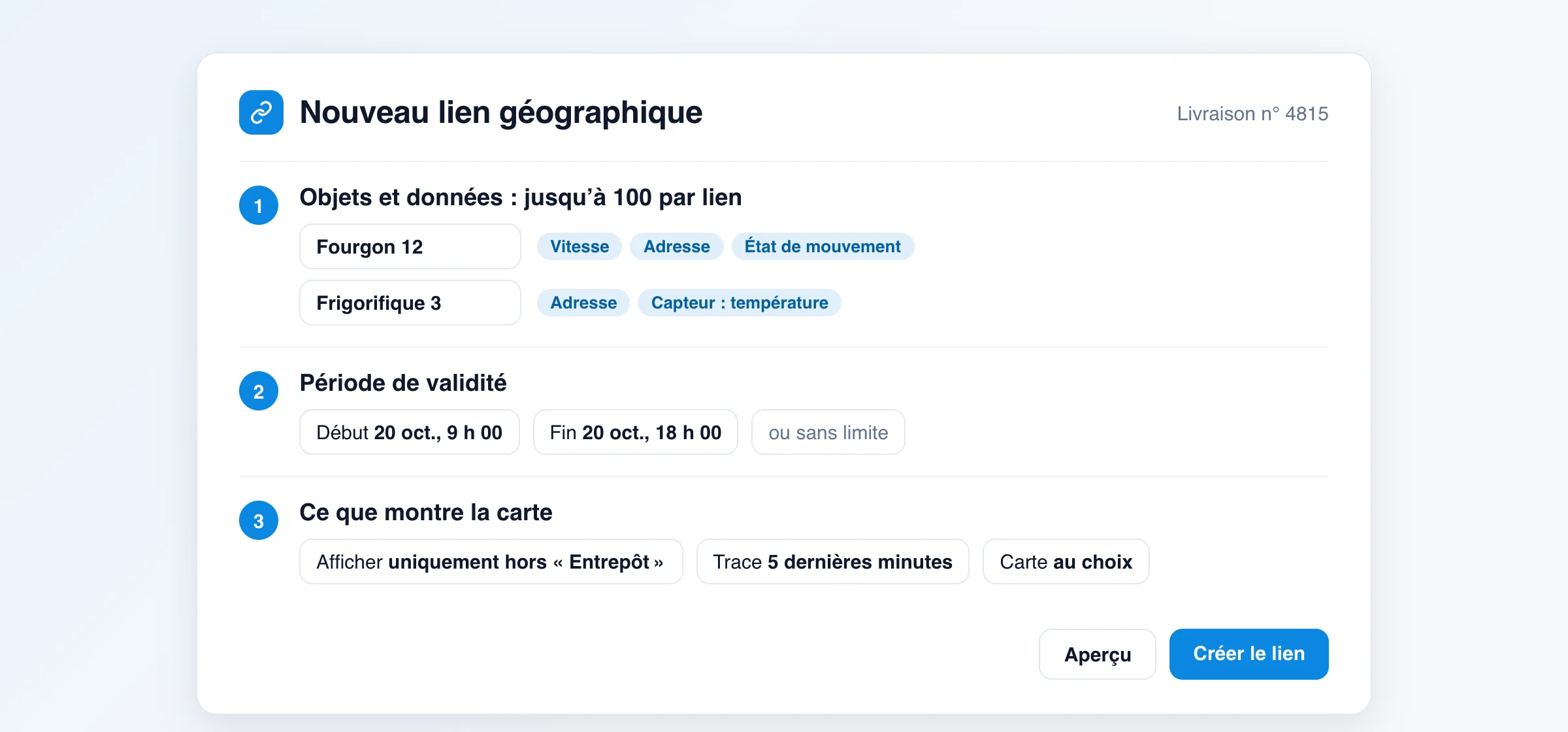 Création d'un lien géographique en trois étapes : véhicules et données, période de validité de 9 h 00 à 18 h 00, affichage du fourgon uniquement hors de la géofence de l'entrepôt